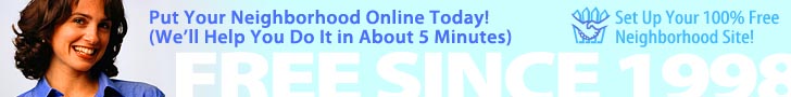 Put your neighborhood online today (we'll help you do it in about 5 minutes)