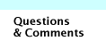 Questions & Comments